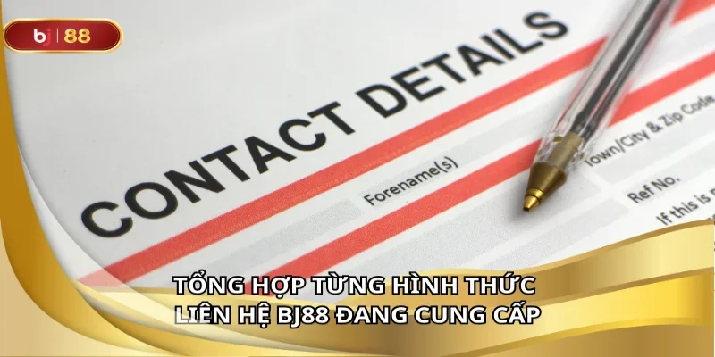 Liên hệ BJ88 nhanh chóng – Hỗ trợ 24/7 cho mọi hội viên