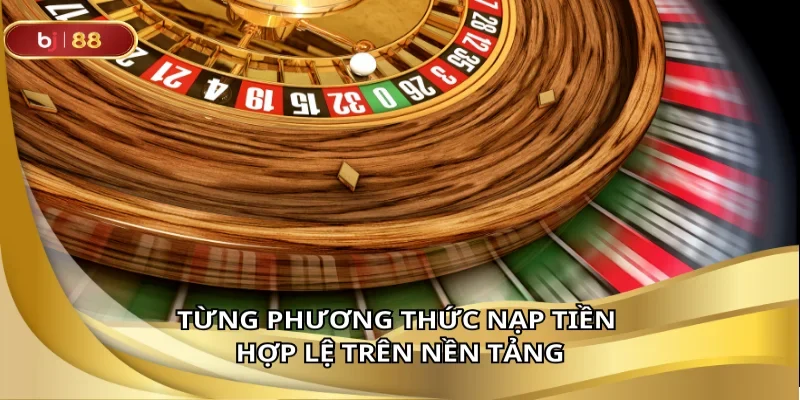 Nạp tiền đơn giản an toàn bảo mật tuyệt đối tại BJ88