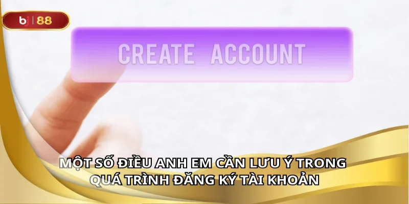 Tránh sai sót khi tạo tài khoản tân thủ nên biết